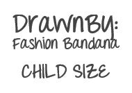 DrawnBy: Multi-Purpose Fashion Bandana (CHILD)